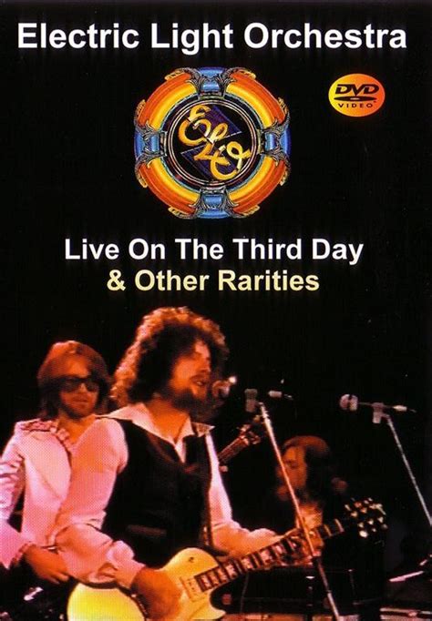 Electric Light Orchestra Elo Live On The Third Day