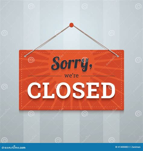 We Are Sorry Closed Red Sign On A Wall Stock Vector Illustration Of