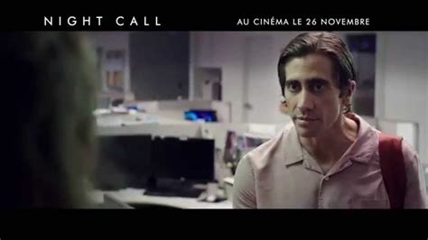Night Call Bande Annonce Vf Youtube