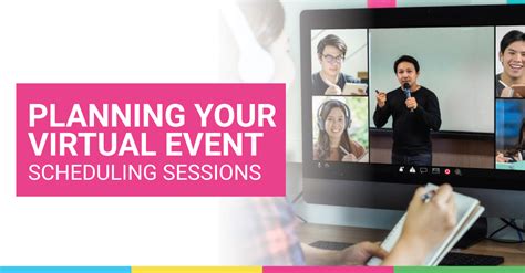 Planning Your Virtual Event Scheduling Sessions Isg Solutions