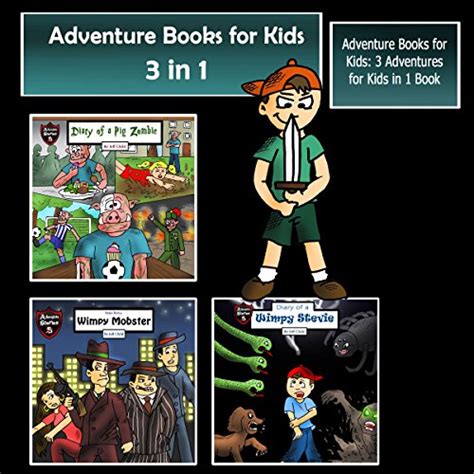 Jp Adventure Books For Kids 3 Adventures For Kids In 1 Book