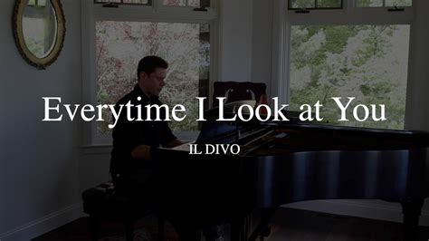 Il Divo Everytime I Look At You Live From Home Youtube
