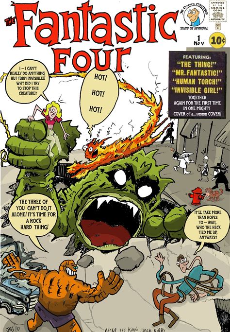 Witness the comic masterpiece that gave birth to the marvel age! Rejected by Covered: JB Sapienza covers Fantastic Four 1