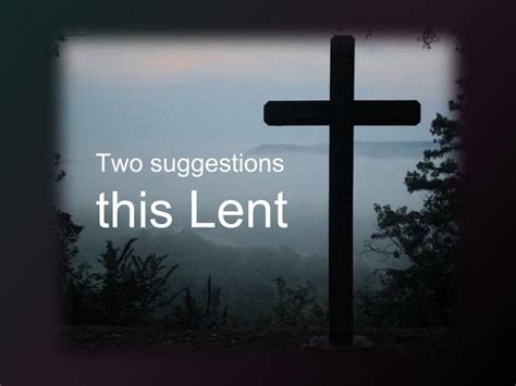 Lenten Reflection Ppt