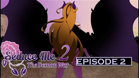 Seduce Me 2 Full Game Diana Route Episode 2 The War Begins Youtube