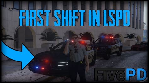 Fivepd My First Shift With Lspd In Gta 5 Rp Youtube