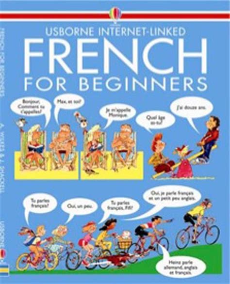 Take a trip to your local library and see what a difference a few good books can make! "French for Beginners" at Usborne Children's Books
