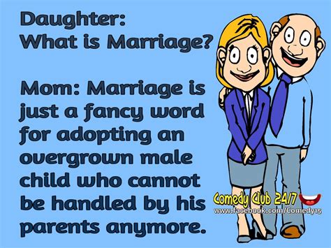 What Is Marriage Joke Funny Quotes Quote Marriage Jokes Lol Marriage