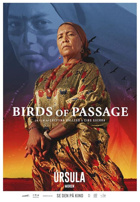 Image Gallery For Birds Of Passage Filmaffinity