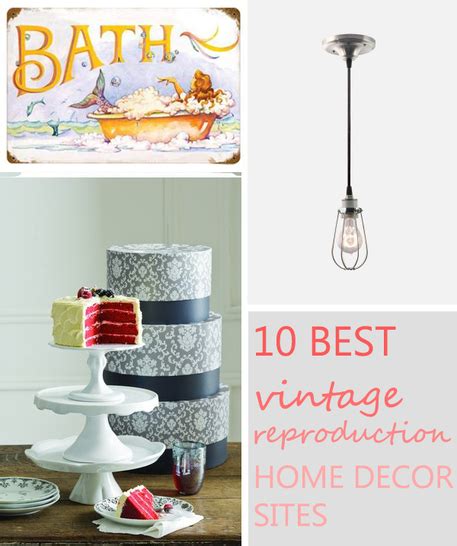 Home decor not just complements your home but also completes it. The 10 Best Vintage Reproduction Home Decor Sites - Craftfoxes