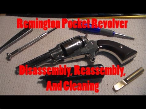 Remington Pocket Revolver Disassembly Cleaning Reassembly YouTube