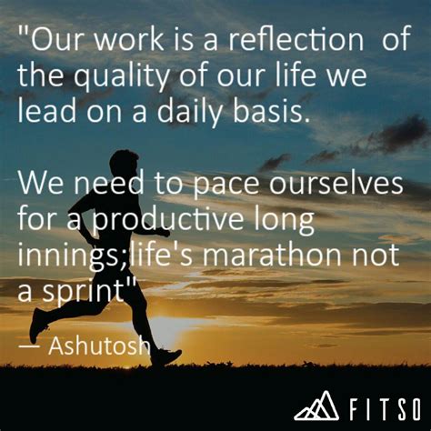 Our Work Is A Reflection Quotes And Writings By Ashutosh Pradhan