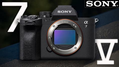 Sony A7v Camera Leaked Specifications And First Look Youtube