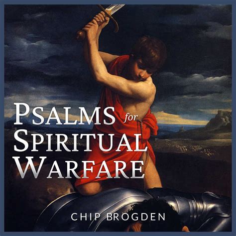 Psalms For Spiritual Warfare The School Of Christ
