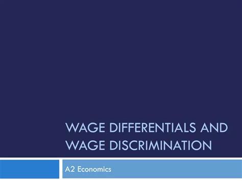 Ppt Wage Differentials And Wage Discrimination Powerpoint Presentation Id2723794