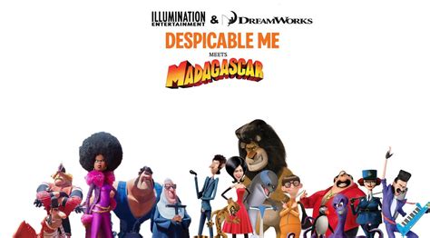 The Despicable Me And Madagascar Antagonists By Darkmoonanimation On