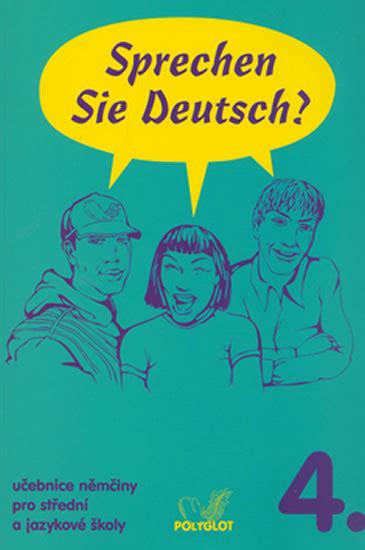Němčina Sprechen Sie Deutsch 4 Kniha Pro Studenty Shop