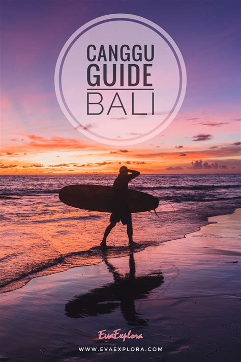 Canggu Guide Balis Coolster Ort Surfen Essen Lieben Bali Urlaub Bali Reisen Bali Reise