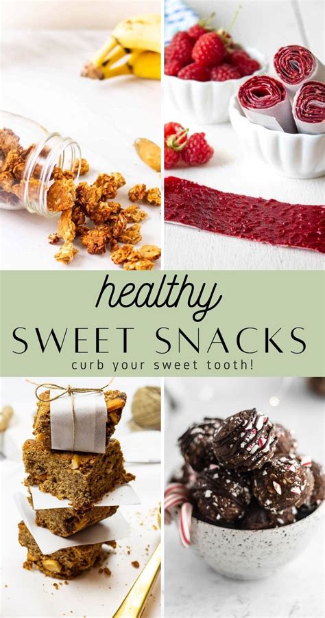The Best Healthy Sweet Snacks Healthy Snacks To Satisfy A Sweet Tooth