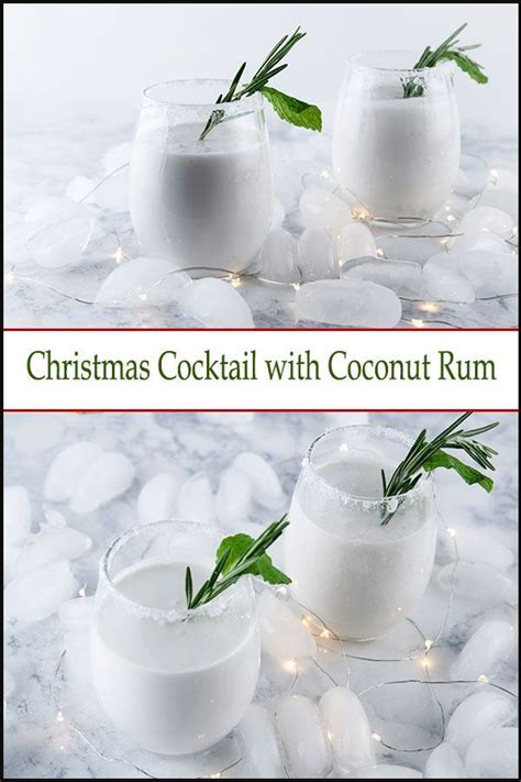 Christmas Drink With Coconut Rum And Mint Recipe Coconut Rum Drinks Coconut Rum Christmas
