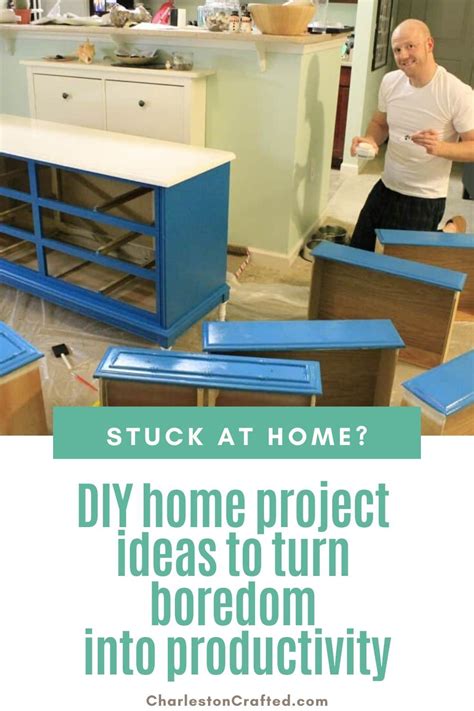 Diy Home Project Ideas For When You Are Stuck At Home In 2020 With