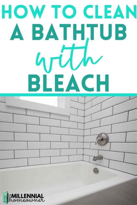 How To Clean A Bathtub With Bleach Step By Step Updated November 2023