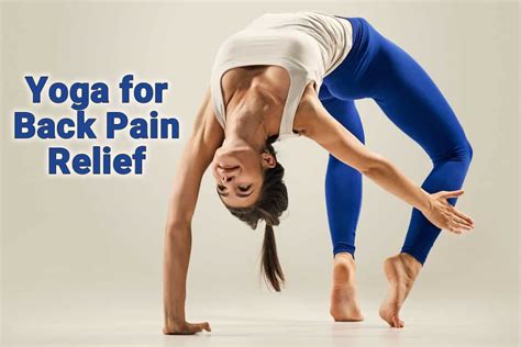 Back pain is very common in modern life today. Yoga for Back Pain Relief - Your Lifestyle Options