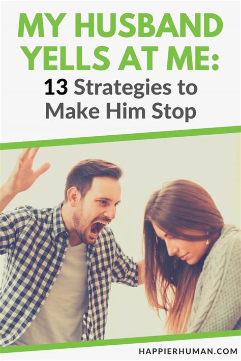 my husband yells at me 13 strategies to make him stop happier human