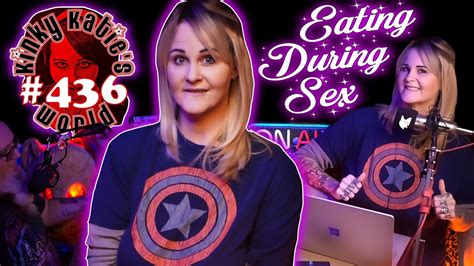 Eating During Sex 𝓚𝓲𝓷𝓴𝔂 𝓚𝓪𝓽𝓲𝓮𝓼 𝓦𝓸𝓻𝓵𝓭 436 Youtube