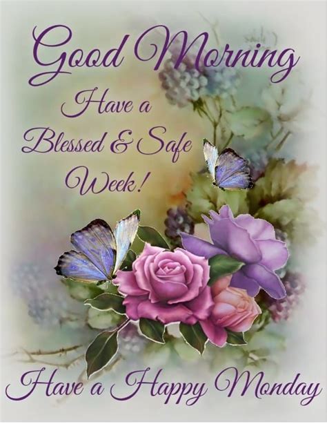 Blessed Happy Monday Good Morning Quote Pictures Photos And Images