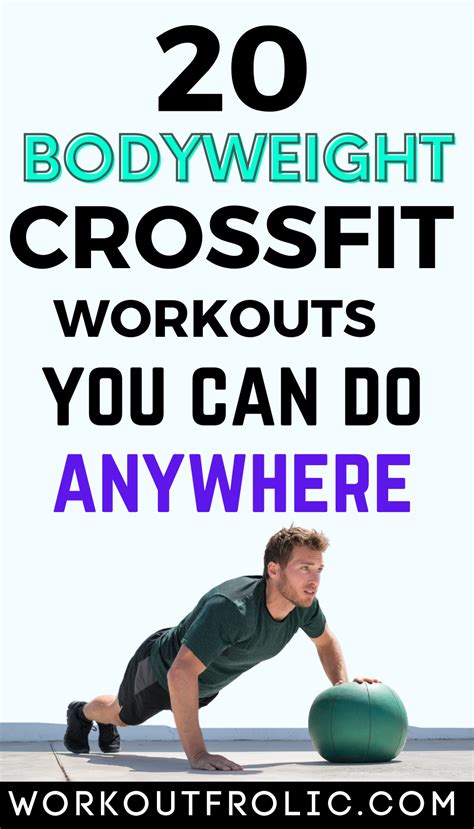 Give Any Of These 20 Bodyweight Crossfit Wods A Chance All You Need Is