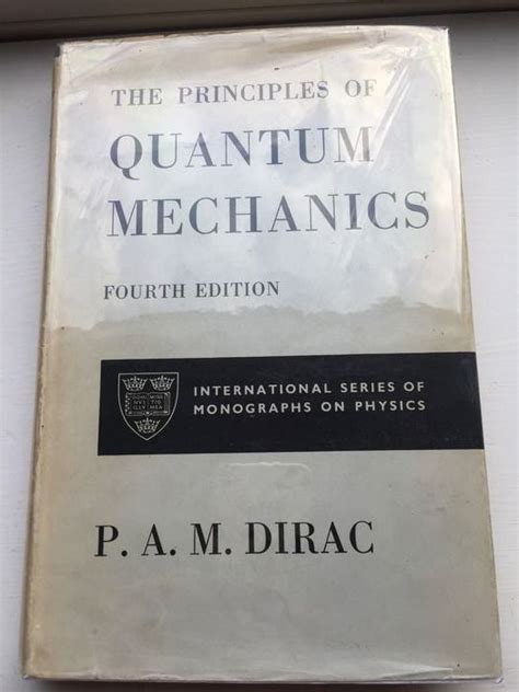 Paul Dirac The Principles Of Quantum Mechanics 1962 Catawiki