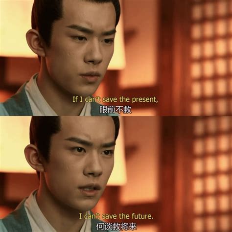 Quotes From Chinese Dramas Chinese Drama And Movies Mydramalist