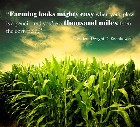 Quotes About Farming 158 Quotes