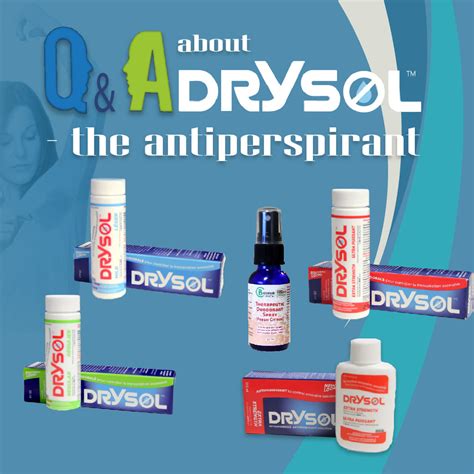Q And A About Drysol The Antiperspirant