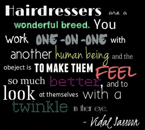 Hairdressers Inspirational Quotes