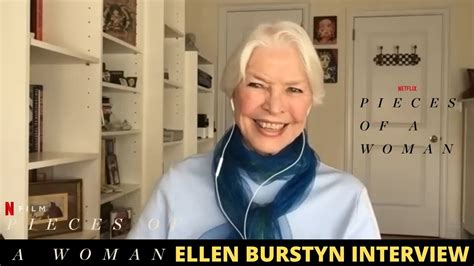 Pieces Of A Woman Interview Ellen Burstyn Youtube