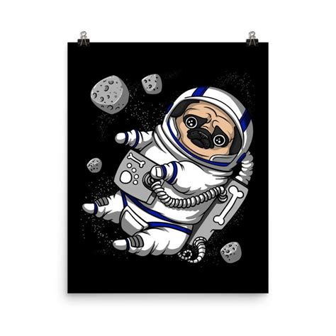 Pug Dog Canvas Poster Space Astronaut Art Print Funny Pug Etsy