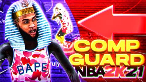 How To Be A Comp Guard In Nba 2k21 Tip And Tricks To Win Against Comp