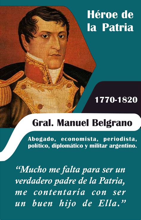 Biografía Del General Manuel Belgrano Pocito Mi Ciudad