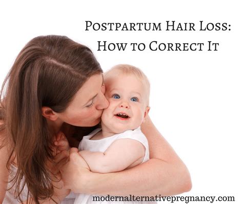 Postpartum Hair Loss How To Correct It