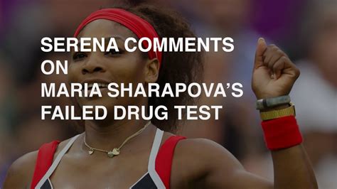 Check spelling or type a new query. Serena Williams Comments on Sharapova's Failed Drug Test - YouTube