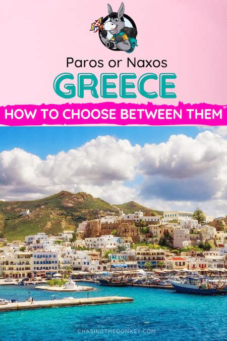 Paros Vs Naxos Islands Choose Between Naxos Or Paros