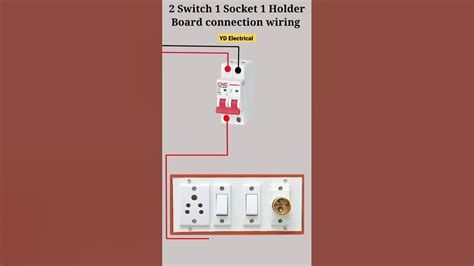 2 Switch 1 Socket 1 Holder Board Connection Wiring Electrical