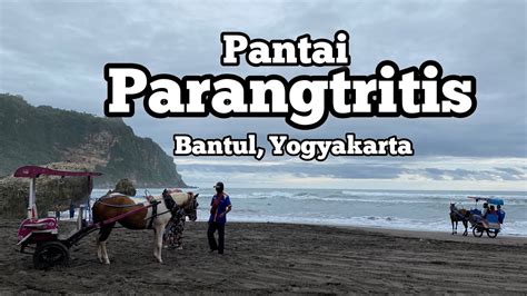 Pantai Parangtritis Yogyakarta Yang Mempesona Youtube