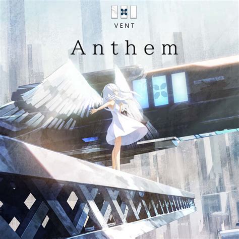 Anthem Single By Vent Spotify