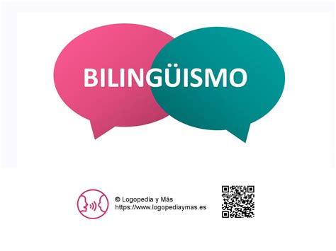Biling Ismo Y Logopedia Posibles Trastornos Del Lenguaje