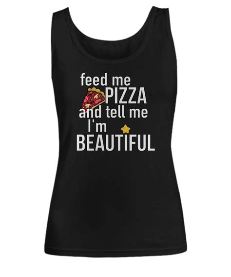 Feed Me Pizza Tell Me Im Beautiful Funny Foodie Etsy