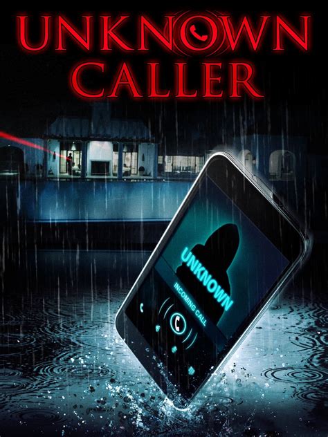 Unknown Caller Pictures Rotten Tomatoes