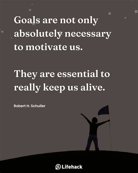 50 Quotes About Setting Goals To Get Motivated And Inspired Lifehack